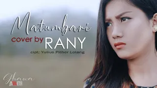 matumbari cover by rany lagutoraja ciptaan yulius pither lolang