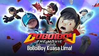 Download Klip BoBoiboy The Movie: BoBoiBoy Kuasa Lima! MP3