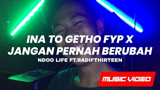 Download DJ FYP INA TO GHETTO X JANGAN PERNAH BERUBAH BREAKDUTCH BOOTLEG 2021 [NDOO LIFE FT.RADIFTHIRTEEN] MP3