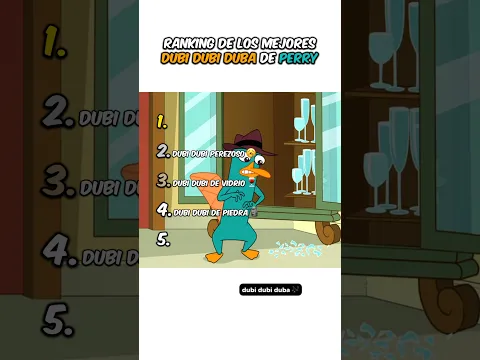 Ranking de los mejores Dubi Dubi Duba de Perry 😭