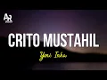 Download Lagu Crito Mustahil - Yeni Inka (LIRIK)
