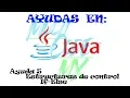 Ayudas en Java 5 Estructuras de control Condicional If Else e If anidado