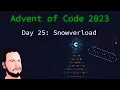 Advent of Code 2023 Python - Day 25 Snowverload