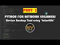 Device Backup Tool using telnetLib - Part3 PYTHON FOR NETWORK ENGINEERS NET VIK