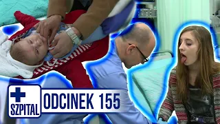 SZPITAL | ODCINEK 155