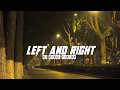 Download Lagu DJ VIRAL❗❗LEFT AND RIGHT - (Farel Halid Rmx)Nwrmx2k22