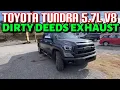 2014 Toyota Tundra 5 7L V8 EXHAUST w DIRTY DEEDS Cat-Back