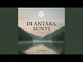Ruang Yang Tak Lagi Sunyi (Extended Version)