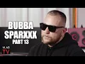 Bubba Sparxxx on Owing IRS 1M Even with Reputable Business Manager I m Terrible w Money Part 13