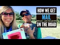 How to get Mail as a Full-Time RVer