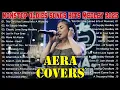 Download Lagu Aera Covers Songs Hits 2025 - Aera Covers Love Songs Playlist - THIS GIRL (HAS TURNED INTO A WOMAN)