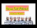 Lagu Surga Tak Dikenal- Syubhanul Muslimin