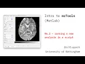 Introduction to mrTools 06 2 scripting an analysis