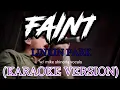 Download Lagu FAINT- linkin park (karaoke)