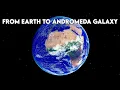 Download Lagu From Earth to Andromeda Galaxy - A Journey Through Space Engine