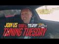 Tuning Tuesday S1 E37 August 7 2018