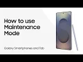 Use Maintenance Mode to protect your Galaxy phone during walk-in repair Samsung US