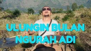 Download Ulungin Bulan [with lyrics] - Ngurah Adi #LaguBaliLawas MP3