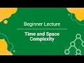 Competitive Programming Beginner Lecture - Time and Space Complexity