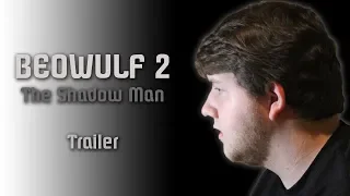 beowulf 2 the shadow man official trailer