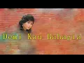 Dewi Purnama & Obbie Messakh - Demi Kau Bahagia