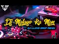Download Lagu DJ MALAYO KA MAN x SALTING SLOW 🔥 DJ LLOYD DROP REMIX 2022