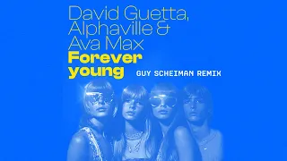 david guetta alphaville ava max forever young guy scheiman remix 