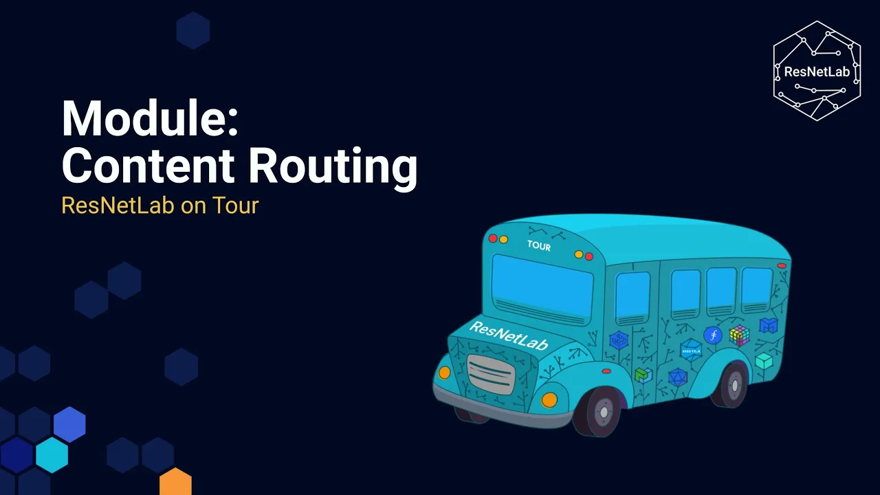 ResNetLab: Core Course Module - Content Routing