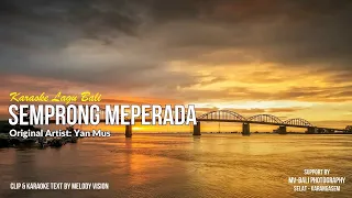 yan mus semprong meperada karaoke lagu bali full hd