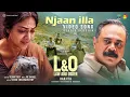 Njaan Illa - Video Song (Studio Version) | Law And Order | Prakash Varma, Abhirami | Ranjith