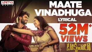 maate vinadhuga lyrical taxiwaala songs vijay deverakonda priyanka jawalkar sid sriram