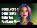 How to Read xcconfig Constants in Ruby for Fastlane Lane Variables