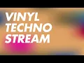 Lagu Vinyl Techno Stream - Friday grooves 📀
