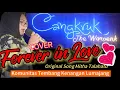 Download Lagu FOREVER IN LOVE - MITHA TALAHATU (COVER) || LIVE MUSIC KOMUNITAS TEMBANG KENANGAN LUMAJANG AT CTW