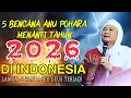 5 BENCANA ANU POHARA MENANTI DI 2026 || ABUYA UCI CILONGOK