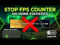 How to Disable Statistics FPS Counter For Nvidia Overlay