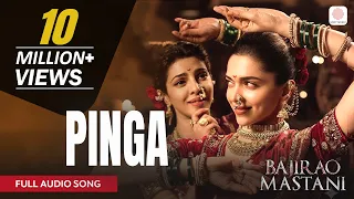 pinga full audio song sanjay leela bhansali shreya ghoshal vaishali made bajirao mastani