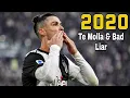 Cristiano Ronaldo - Dj Te Molla Bad liar - Skill \u0026 Goals 2020 HD