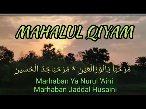 Download MP3 Mahalul qiyam liryc || Marhaban Ya Nurol Aini || Ya Nabi salam alaika