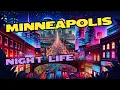 Night Life In Minneapolis MN