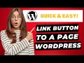 How To Link A Button To A Page In WordPress 2026 FAST Easy