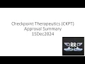 Checkpoint Therapeutics CKPT Approval Summary 15Dec2024