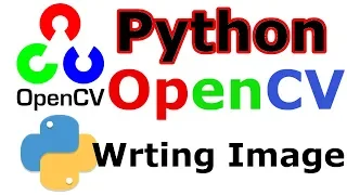 Python OpenCV Writing An Image Working With Keyboard Buttons