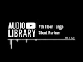 7th Floor Tango - Silent Partner
