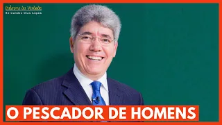 O PESCADOR DE HOMENS  - Hernandes Dias Lopes