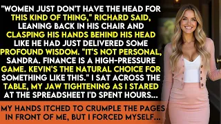 He Said Women Can t Handle Finance So I Let My Success Prove Him Wrong Reddit Stories