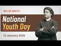 Lagu National Youth Day 2026 | Live from @belurmathofficial  | 12 January 2026