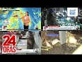 Download Lagu 24 Oras: (Part 2) Bagyong Crising at habagat, magpapaulan sa malaking bahagi ng bansa..., atbp.