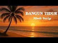 Lagu Bangun Tidur - Mbah Surip (Official Video Lirik)