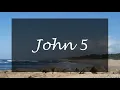 A reading of John 5 from the New Living Translation